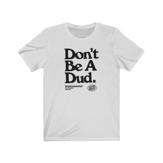 Firework Apparel Don't Be A Dud Vintage T Shirt